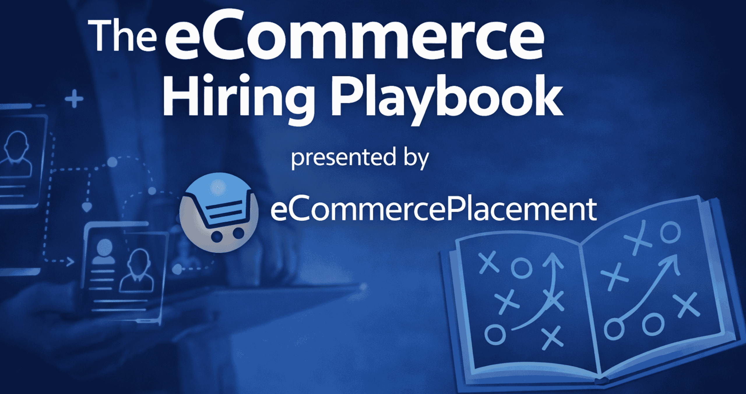 How to Build a High-Performing eCommerce Team
